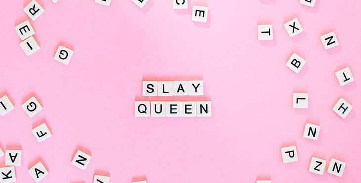 slay queen